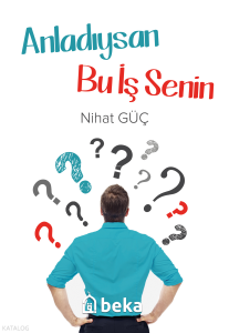 Anladıysan Bu İş Senin