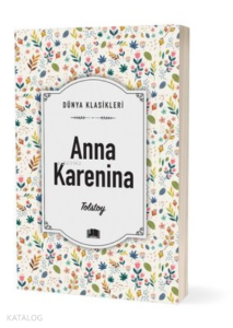 Anna Karenina - Dünya Klasikleri
