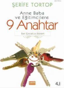 Anne Baba Ve Eğitimcilere 9 Anahtar