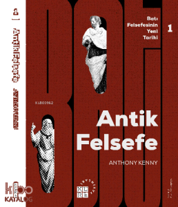 Antik Felsefe Batı Felsefesinin Yeni Tarihi 1 Cilt