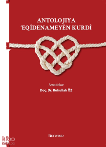 Antolojiya Eqîdenameyen Kurdî