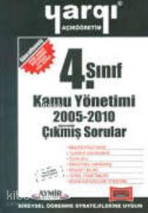 AÖF 3. Sınıf Kamu Yönetimi 2005-2010 Çıkmış Sorular