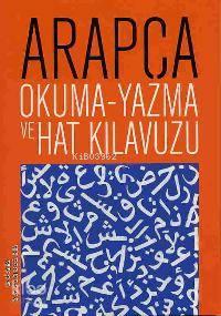 Arapça; Okuma-yazma ve Hat Kılavuzu