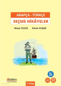 Arapça - Türkçe Seçme Hikayeler 2