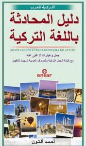 Araplar İçin Türkçe Konuşma Klavuzu