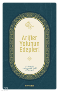 Ârifler Yolunun Edepleri