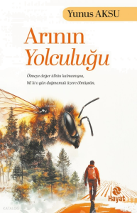 Arının Yolculuğu