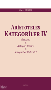 Aristoteles Kategoriler IV
