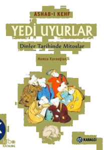 Ashab-ı Kefh Yedi Uyurlar