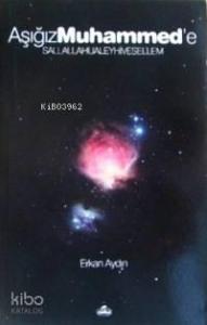 Aşığız Muhammed´e