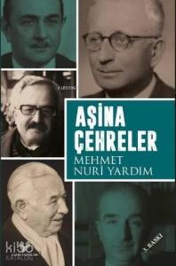 Aşina Çehreler