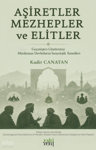 Aşiretler Mezhepler ve Elitler