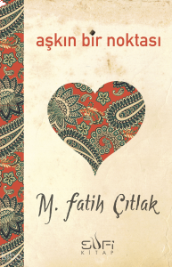 Aşkın Bir Noktası