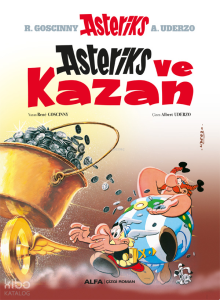 Asteriks ve  Kazan