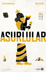 Asurlular;Kayıp Uygarlıklar