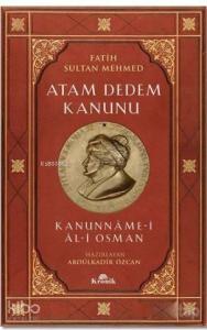 Atam Dedem Kanunu; Kanunname - i Al- i Osman
