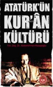 Atatürk'ün Kur'an Kültürü (Cep Boy)