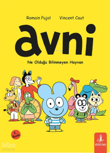 Avni - Ne Olduğu Bilinmeyen Hayvan