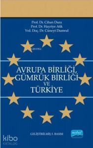 Avrupa Birliği Gümrük Birliği ve Türkiye