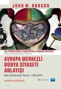 Avrupa Merkezli Dünya Siyaseti Anlayışı