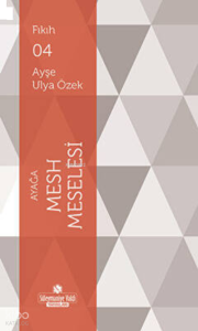 Ayağa Mesh Meselesi
