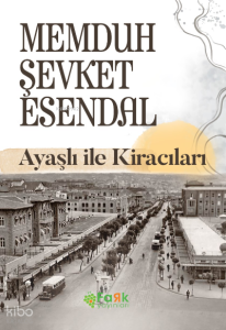 Ayaşlı ile Kiracıları