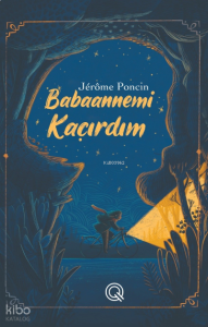 Babaannemi Kaçırdım