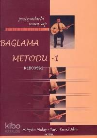 Bağlama Metodu 1; Pozisyonlarla Uzun Sap