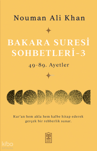 Bakara Suresi Sohbetleri 3