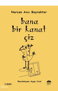 Bana Bir Kanat Çiz