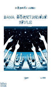 Bana Öğretmenini Söyle