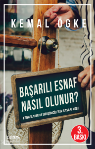 Başarılı Esnaf Nasıl Olunur?; Esnafların ve Girişimcilerin Başarı Yolu