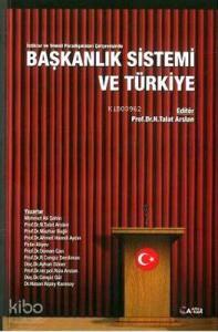 Başkanlık Sistemi ve Türkiye