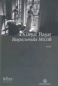 Başucumda Müzik (Ciltli)
