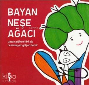 Bayan Neşe Ağacı