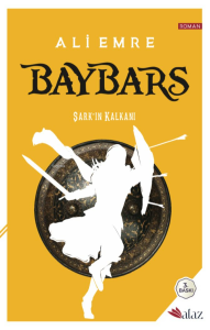 Baybars Şarkı'ın Kalkanı
