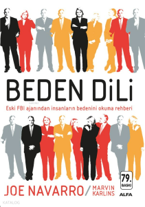 Beden Dili; Eski FBI Ajanından İnsanların Bedenini Okuma Rehberi