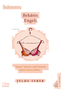 Bekâret Engeli;İtiraflar Serisi - 4