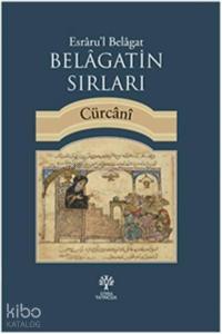 Belagatin Sırları; Esraru'l Belagat