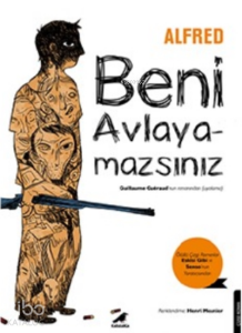 Beni Avlayamazsın