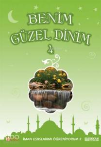 Benim Güzel Dinin -4