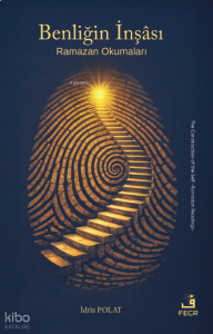 Benliğin İnşâsı