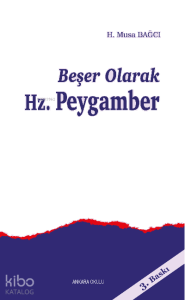 Beşer Olarak Hz.Peygamber