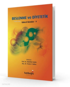 Beslenme ve Diyetetik ;Güncel Konular - 9