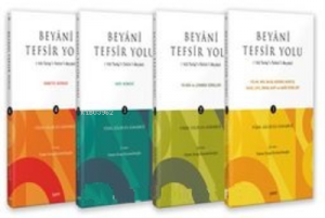 Beyanî Tefsir Yolu (‘Ala Tarîqi’t-Tefsîri’l-Beyanî) ;(4 Cilt Takım)
