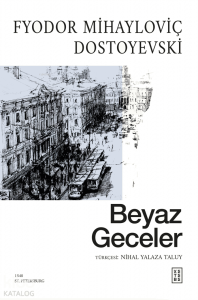 Beyaz Geceler;Başkasının Karısı