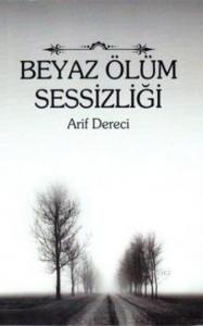 Beyaz Ölüm Sessizliği