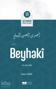Siyerin Öncüleri 18 - Beyhaki
