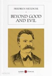 Beyond Good and Evil