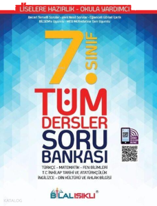 Bilal Işıklı Yayınları 7. Sınıf Tüm Dersler Soru Bankası
